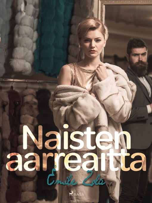 Titeldetaljer för Naisten aarreaitta av Émile Zola - Tillgänglig